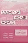 Coming Home Again: A Family-Of-Origin Consultation, Framo, Weber, Levine..