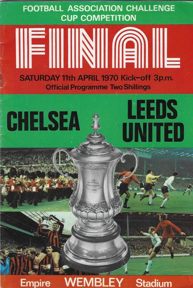 CHELSEA V LEEDS UNITED ~ FA CUP FINAL 1970 ~  GOOD CONDITION PROGRAMME - Image 1 of 1