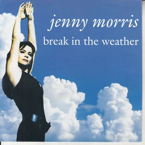 JENNY MORRIS Break in the weather 1991 PICTURE SLEEVE 7" 45 rpm record RARE! - Picture 1 of 4