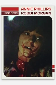 Friday the 13th (1980) Annie Phillips - Robbi Morgan Limited BONUS Card #2 - Picture 1 of 2