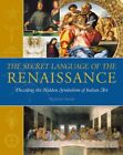 The Secret Language of The Renaissanc..., Richard Stemp