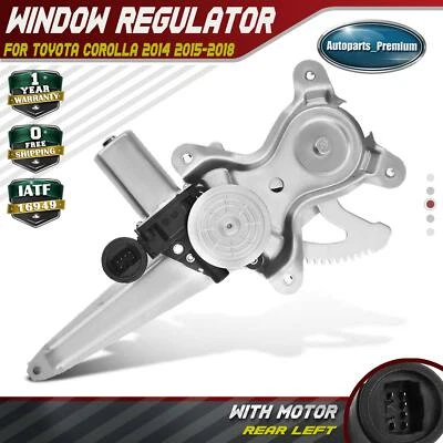 Regulador de ventana eléctrica con motor para Toyota Corolla 2014-2018 sedán trasero izquierdo derecho Foto 1 de 4