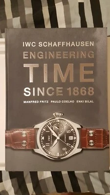 Iwc Schaffhausen Engineering Time Since 1868 (German) - Image 1 of 3