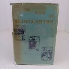 William Wallace IRWIN / On the Slope of Montmartre First Edition 1927
