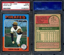 1975 O-Pee-Chee #385 Dock Ellis PSA 9 Mint  - Pittsburgh Pirates 