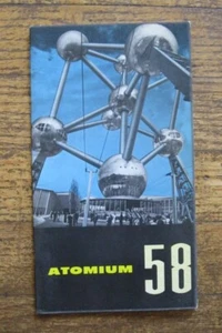 VTG THE ATOMIUM BRUSSELS UNIVERSAL & INTERNATIONAL EXHIBITION BOOKLET~1958 - Picture 1 of 6