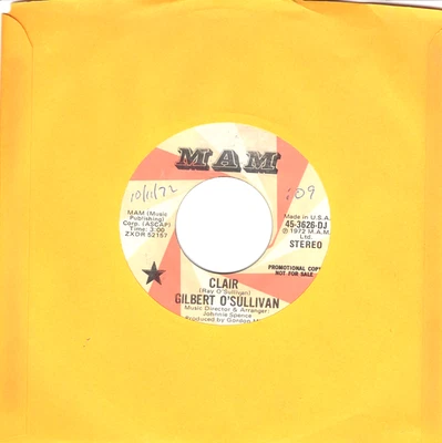 GILBERT O 'SULLIVAN:   CLAIR .. "DJ COPY:  MONO / STEREO .. 45 RPM 8022 - Image 1 of 3