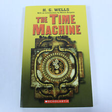 Scholastic Classics The Time Machine by H.G. Wells 2012 Paperback