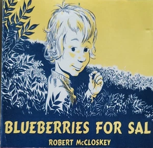 Robert McCloskey BLUEBERRIES FOR SAL CD Audio Audiobook Weston Woods Scholastic - Bild 1 von 2