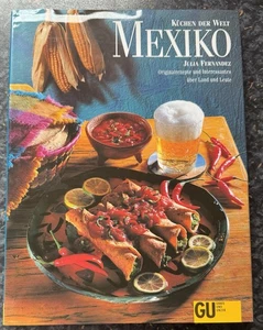 Mexiko: Küchen der Welt von Julia Fernandez, Originalrezepte, gebunden - Bild 1 von 2