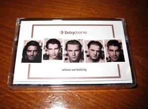 BOYZONE - WHERE WE BELONG Made In Bulgaria New CASSETTE Bulgarian Edition Rare - Picture 1 of 4