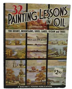 32 Painting Lessons in Oil Bela Jan Bodo Walter Foster 113 Art instruction Book - Picture 1 of 6
