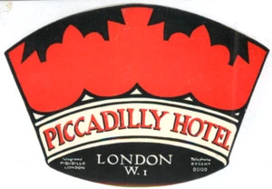 Piccadilly Hotel ~LONDRES - INGLATERRA / REINO UNIDO ~ Gran etiqueta de equipaje antiguo, alrededor de 1950 - Imagen 1 de 1