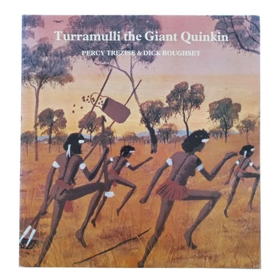 Turramulli the Giant Quinkin Paperback by Percy Trezise and Dick Roughsey - image 1 of 4