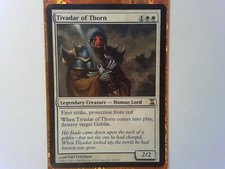 Tivadar of Thorn	 Time Spiral - Magic the Gathering Mtg White