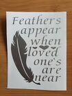  Feather appear when loved ones are near Vinyl decal sticker for winebottle/vase