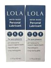 Lola Personal Lubricant, Water-Based Lube Sexual Wellness 1.7 Oz. Exp 11/24 X 2