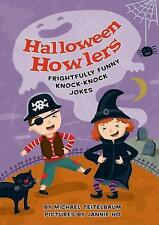 Halloween Howlers: Frightfully Funny Knock-Knock Jokes by Michael Teitelbaum (En