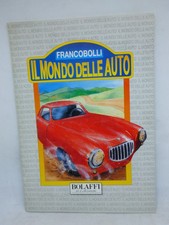 BOLAFFI - FRANCOBOLLI - IL MONDO DELLE AUTO - COLLEZIONE