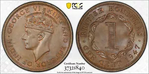 British Honduras, 1947 George VI Cent. PCGS MS 65. 100,000 Mintage. - Picture 1 of 3