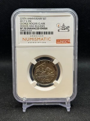 2017 S 25C 225th Anniversary Set George Rogers Clark Denver Enhanced SP 70 E - Image 1 of 3