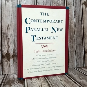 Contemporary Parallel New Testament Hardcover KJV NASB NCV CEV NIV NLT NKJV Msg - Picture 1 of 13