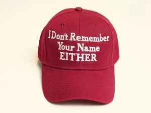 Neue verstellbare Baseball Cap "I don't remember your name EITHER" - Bild 1 von 3