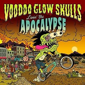 Voodoo Glow Skulls - Livin' The Apocalypse [CD]