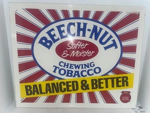 Beech-Nut Chewing Tobacco Balanced and Better Sign 21 1/2" x 17 1/2" - Picture 1 of 3