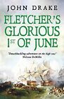 John Drake Fletchers Glorious 1St Of June Poche Fletcher
