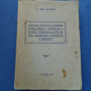ARAGOSTA-MANUALE COMMERCIANTI SALUMI-FORMAGGI-ALIMENTARI CONSERVATI-GENOVA 1929 - Picture 1 of 7
