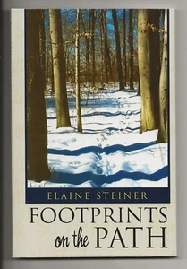 FOOTPRINTS ON THE PATH by Elaine Steiner - Signed note w/ Bookmark - Picture 1 of 5