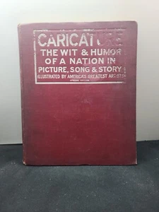 Caricature The Wit & Humor Of A Nation In Picture Song Story 1908 13th Edition - Picture 1 of 11