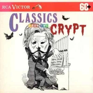 CD Bach / Saint-Saëns / Gounod / Mussorgsky a.o. Classics From The Crypt - Bild 1 von 1