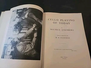 Cello Playing of Today by Maurice Eisenberg First Print 1957 - Imagen 1 de 11