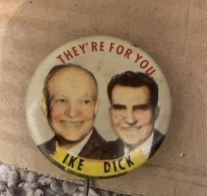 Vintage anni '50 - "Ike e Dick, sono per te" IKE Nixon, pulsante pinback 1,25" - Foto 1 di 4