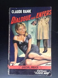 Dialogue aux enfers Rank Fleuve noir Special police N° 182 TRES BON ETAT - Picture 1 of 3
