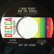 JAY LEE WEBB:  I WAS READY FOR THE WORLD / A WHOLE LOT OF NOTHING:  NEAR MINT