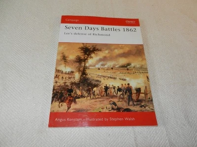 CIVIL WAR Osprey Campaign # 133  "SEVEN DAYS BATTLES OF 1862" Foto 1 de 4