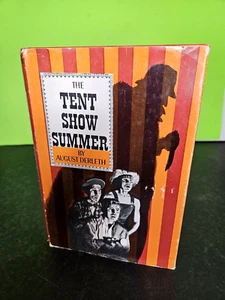 TENT SHOW SUMMER by August Derleth - Vintage Duell 1963 HB DJ, 1st First Edition - Picture 1 of 13
