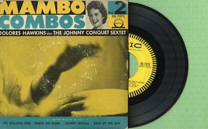 DOLORES HAWKINS & JOHNNY CONQUET / Mambo Combos / EPIC 7075 Pres USA 1954 EP EX - Picture 1 of 5