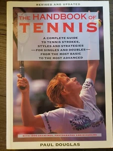 The Handbook Of Tennis Douglas, Paul Revised and Updated 1995 Third Printing PB - Picture 1 of 4