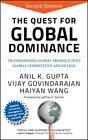 The Quest For Global Dominance Transforming Globa By Gupta Anil K Hardback