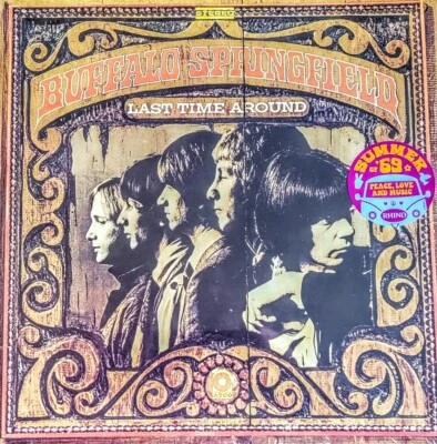 BUFFALO SPRINGFIELD - LAST TIME AROUND - VINYL LP " NEW " SUMMER OF 69 EDITION - Image 1 of 2