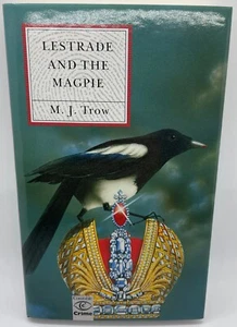 Lestrade and the Magpie SIGNED M.J. Trow 1991 Sherlock Holmes' Inspector - Imagen 1 de 5
