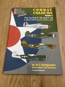 Combat Colors #3 The Curtiss P-36 and P-40 In USAAC/USAAF Service 1939-45 C9 - Imagen 1 de 2