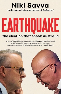 Earthquake: the election that shook Australia by Niki Savva Paperback Book NEW   - image 1 of 4