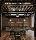 Vintage Industrial Interiors (Contemporary Architecture & Interi