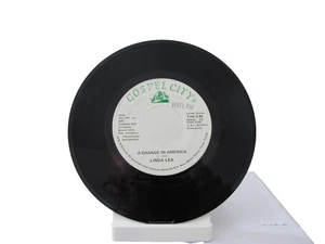 45 RECORD - LINDA LEA - A CHANGE IN AMERICA - Picture 1 of 1