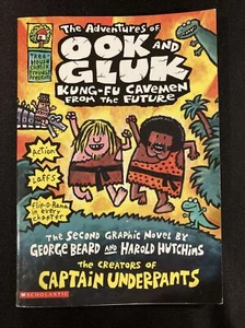 The Adventures of Ook and Gluk: Kung-Fu Cavemen from the Future by Dav Pilkey. - Picture 1 of 6